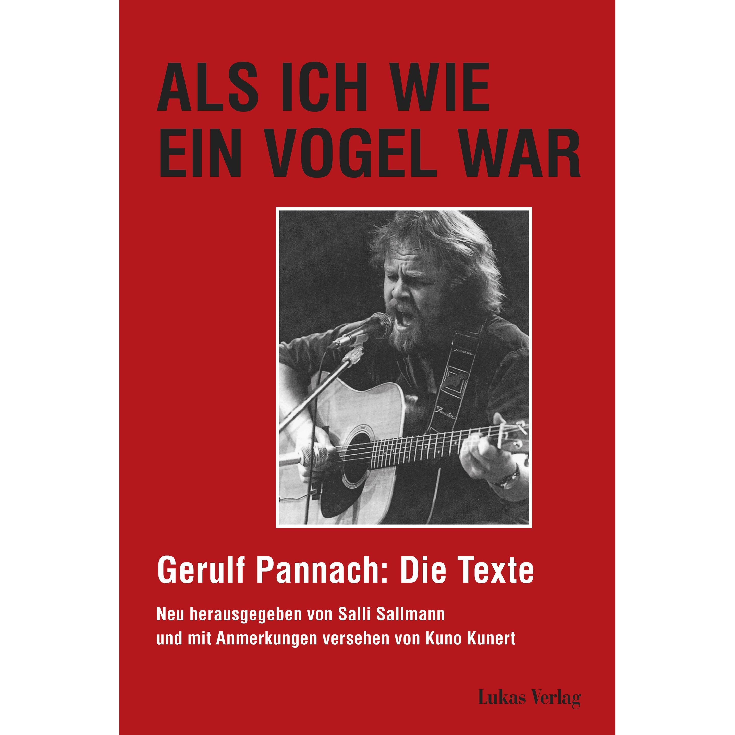 Als ich wie ein Vogel war, Belletristik von Gerulf Pannach, Kuno Kunert