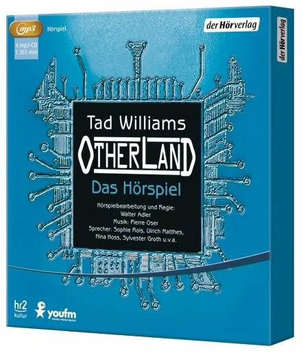 Produktbild Otherland. Das Hörspiel (Peter Matic, Ulrich Matthes, Tad Williams, Walter Adler, Ernst Jacobi, Felix Manteuffel, Nina Hoss, Deutsch)