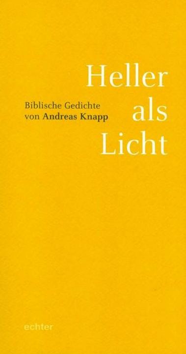 Produktbild Heller als Licht (Deutsch, Andreas Knapp, 2014)
