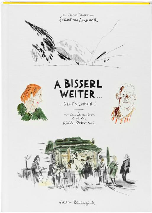 Produktbild A bisserl weiter geht's immer (Deutsch, Sebastian Lörscher, 2015)