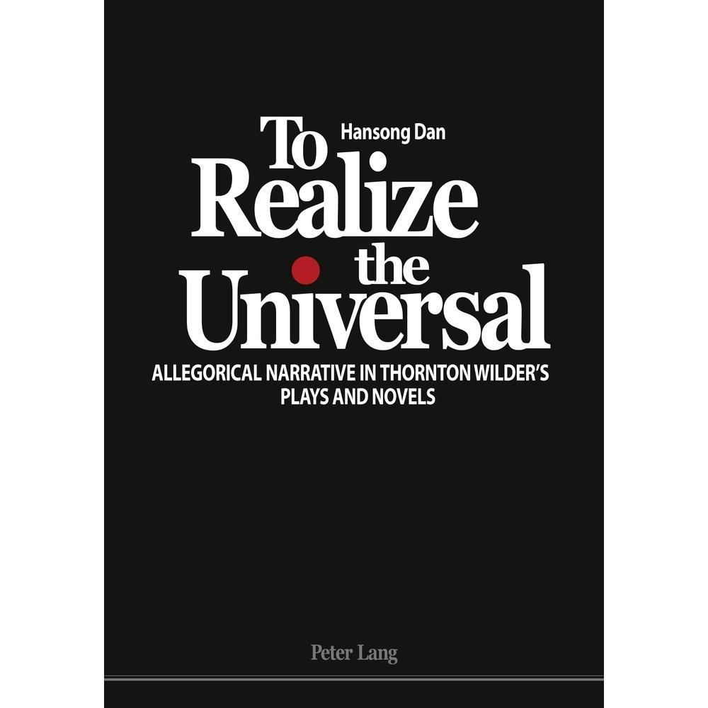 To Realize the Universal, Fachbücher von Hansong Dan