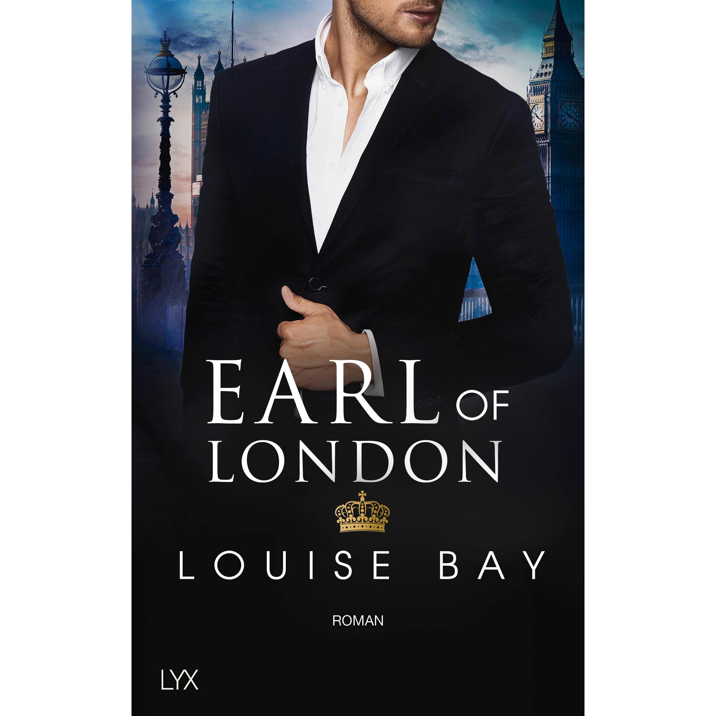 Earl of London, Belletristik von Louise Bay