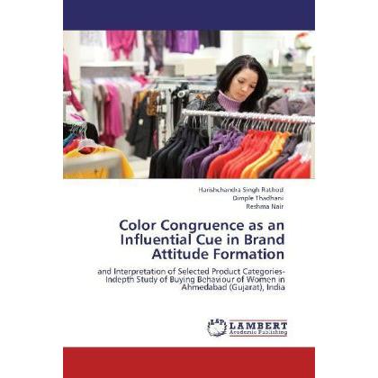 Color Congruence as an Influential Cue in Brand Attitude Formation, Fachbücher