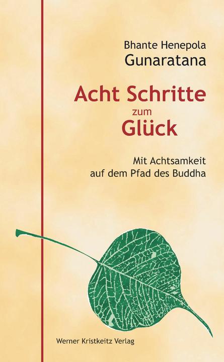 Produktbild Acht Schritte zum Glück (Deutsch, Bhante Henepola Gunaratana, 2022)