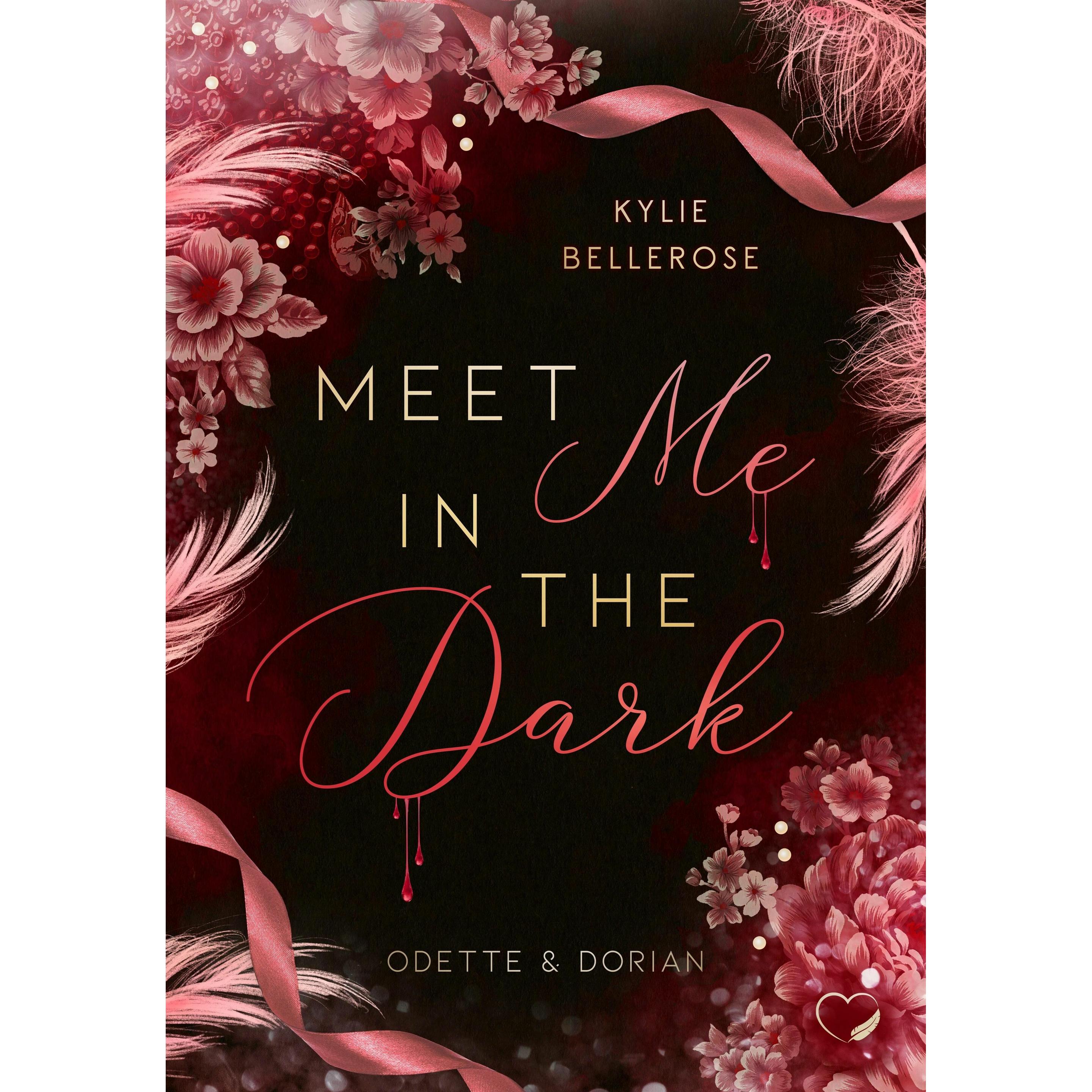 Thumbnail - Meet me in the Dark, Belletristik von Federherz Verlag, Kylie Bellerose