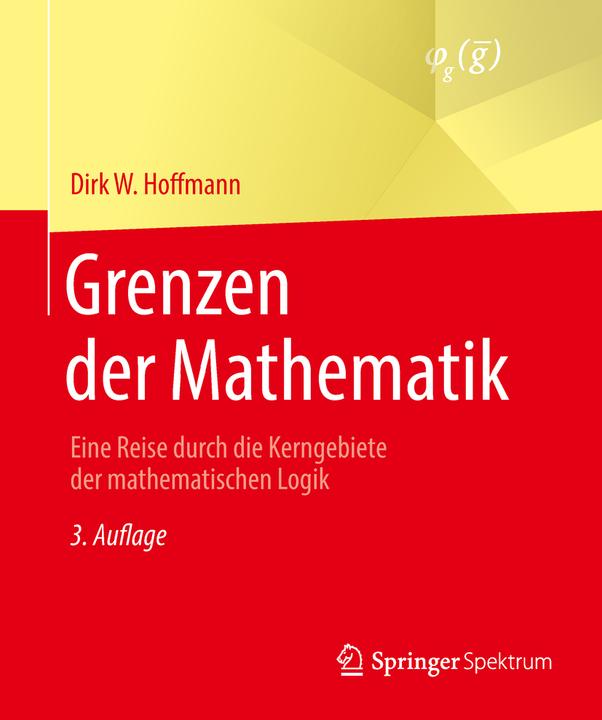 Produktbild Grenzen der Mathematik (Deutsch, DirkW(Prof.Dr.), Hoffmann, 2018)