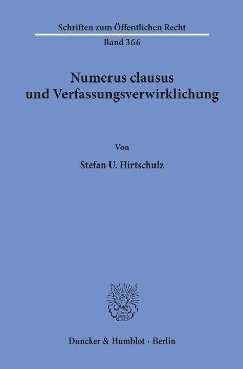 Produktbild Numerus clausus und Verfassungsverwirklichung (Deutsch, Stefan U. Hirtschulz, 1979)