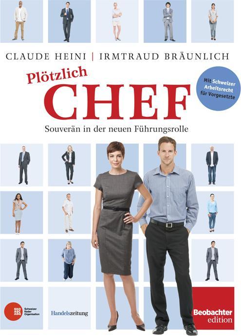 Produktbild Neu in der Führungsrolle (Deutsch, Claude Heini, Irmtraud Bräunlich Keller, 2022)