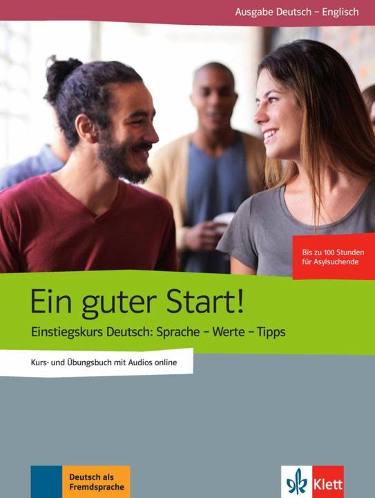 Produktbild Ein guter Start! Kurs- und Übungsbuch + Audios online, Englisch (Deutsch, Joachim Scheuerer, Rolf Brüseke, Sinem Sasmaz, 2016)