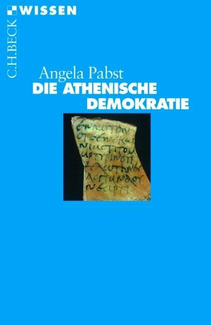 Immagine prodotto Die athenische Demokratie (Tedesco, Angela Pabst, 2010)
