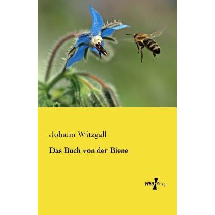 Thumbnail - Das Buch von der Biene, Fachbücher von Johann Witzgall