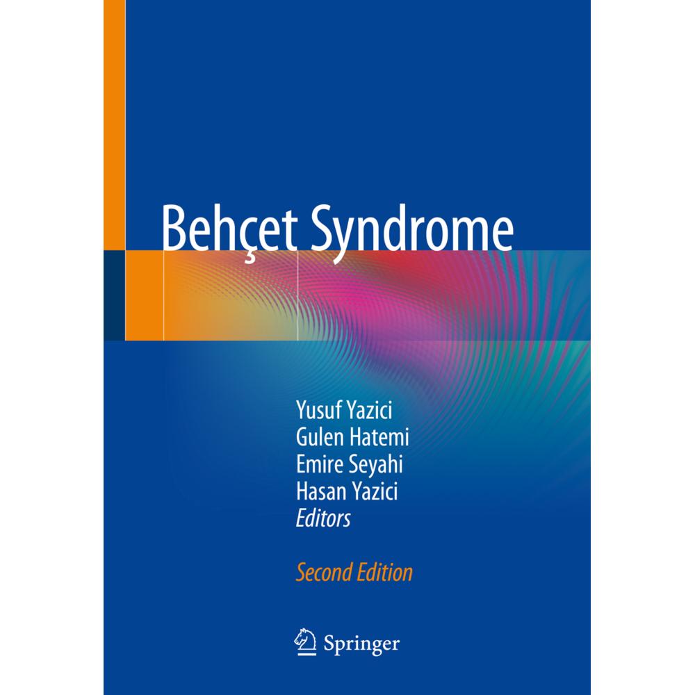 Behçet Syndrome, Fachbücher von Hasan Yazici, Gulen Hatemi, Emire Seyahi, Yusuf Yazici