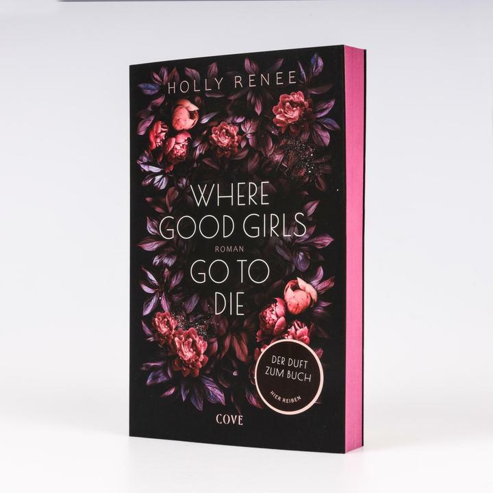 Produktbild Where Good Girls go to Die (Good Girls 1) (Deutsch, Dorothee Witzemann, Holly Renee, 2025)
