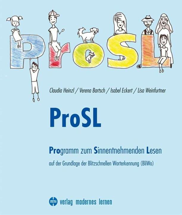 Produktbild ProSL (Deutsch, Claudia Heinzl, Isabel Eckert, Lisa Weinfurtner, Verena Bartsch, 2015)