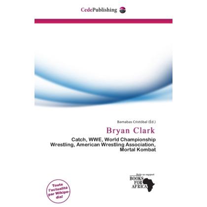 Bryan Clark, Ratgeber von Barnabas Cristóbal