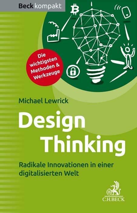 Produktbild Design Thinking (Deutsch, Michael Lewrick, 2018)