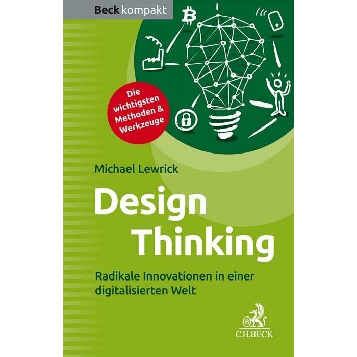 Design Thinking, Fachbücher von Michael Lewrick