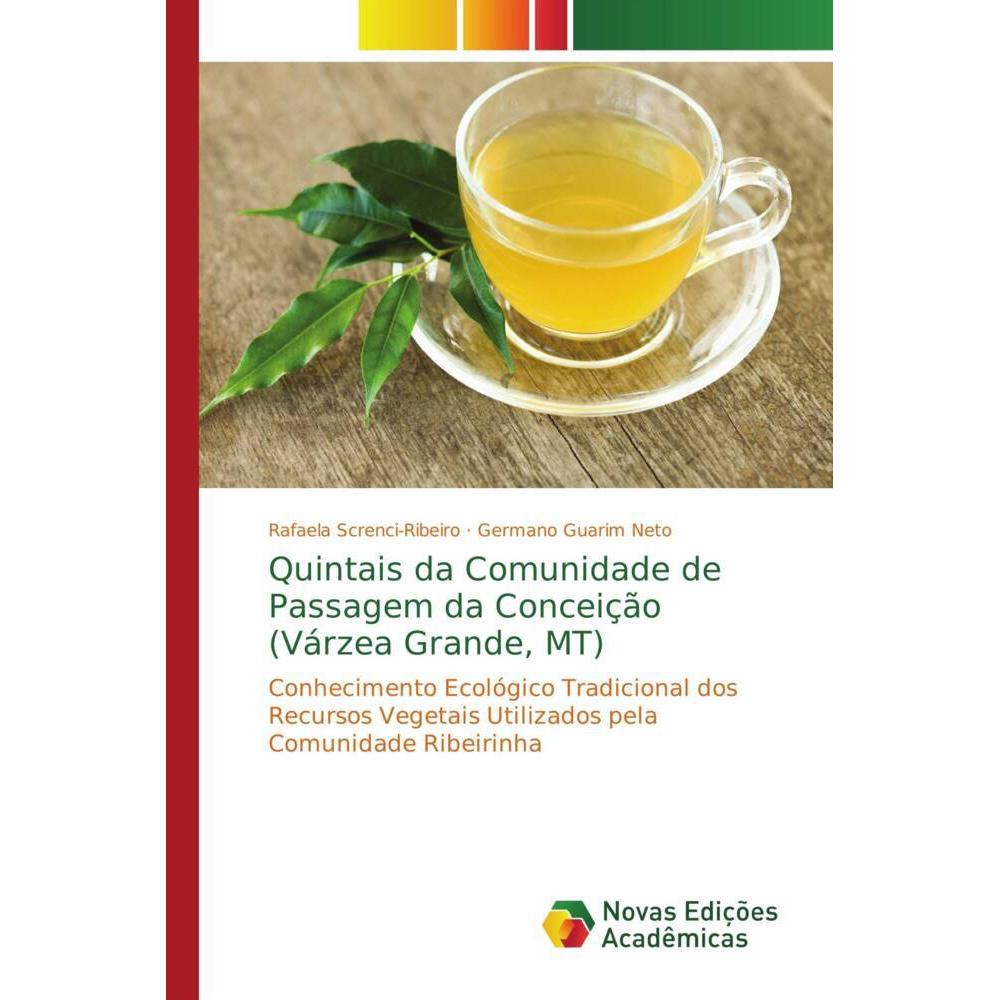 Quintais da Comunidade de Passagem da Conceição (Várzea Grande, MT), Fachbücher von Germano Guarim Neto, Rafaela Screnci...