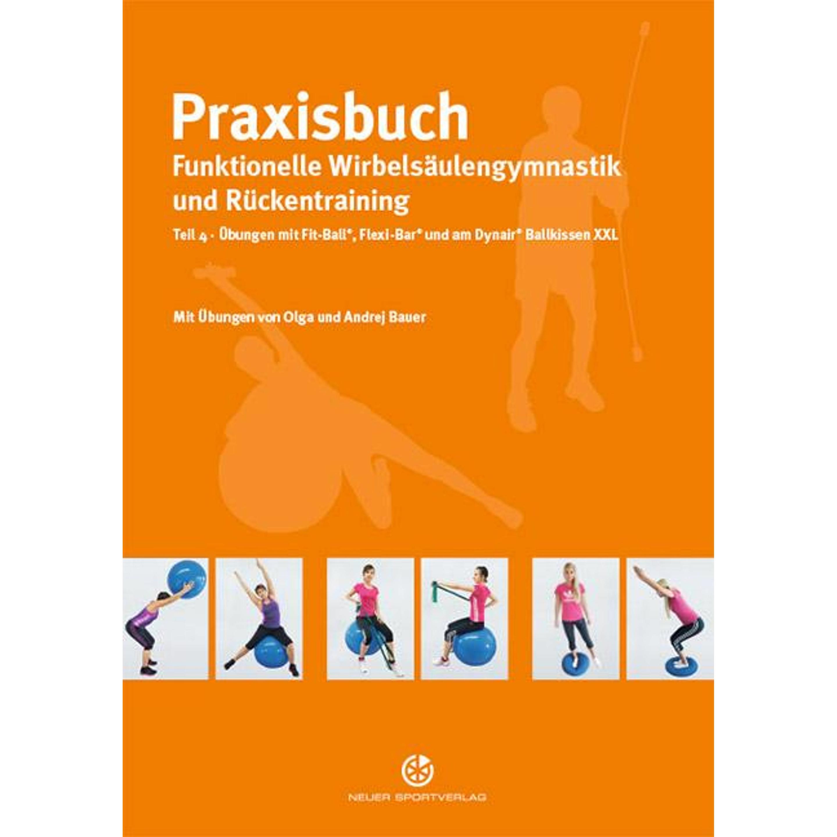 Praxisbuch funktionelle Wirbelsäulengymnastik und Rückentraining 04, Ratgeber von Andrej Bauer, Olga Bauer