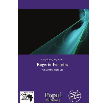 Rogerio Ferreira, Ratgeber