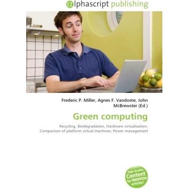Green computing, Fachbücher von Agnes F. Vandome, Frederic P. Miller, John McBrewster