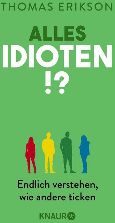 Actual product image Alles Idioten!? (German, Thomas Erikson, 2021)