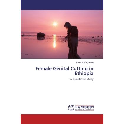 Female Genital Cutting in Ethiopia, Fachbücher