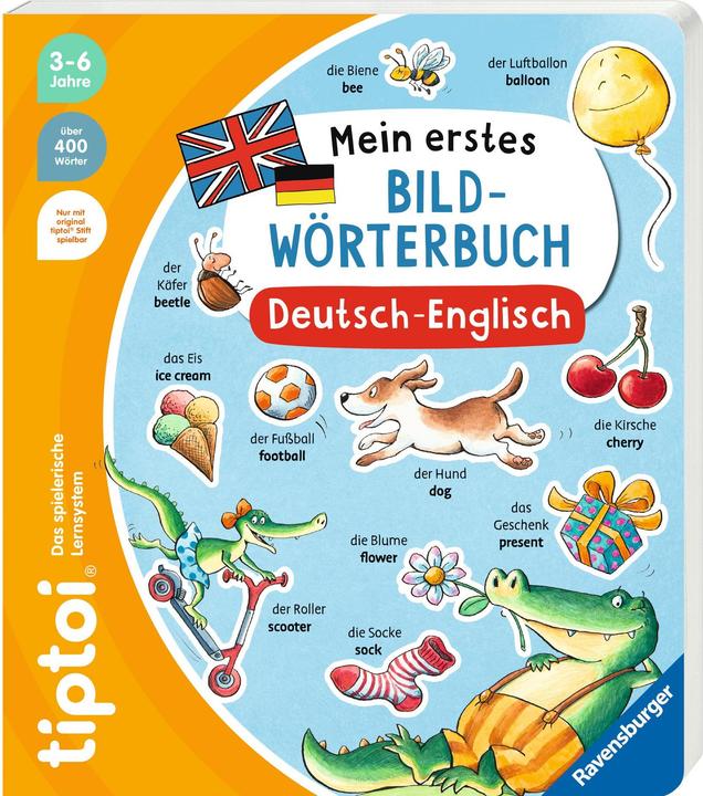 Ravensburger Tiptoi Mein erstes Bild-Wörterbuch Deutsch-Englisch (Allemand, Anglais)