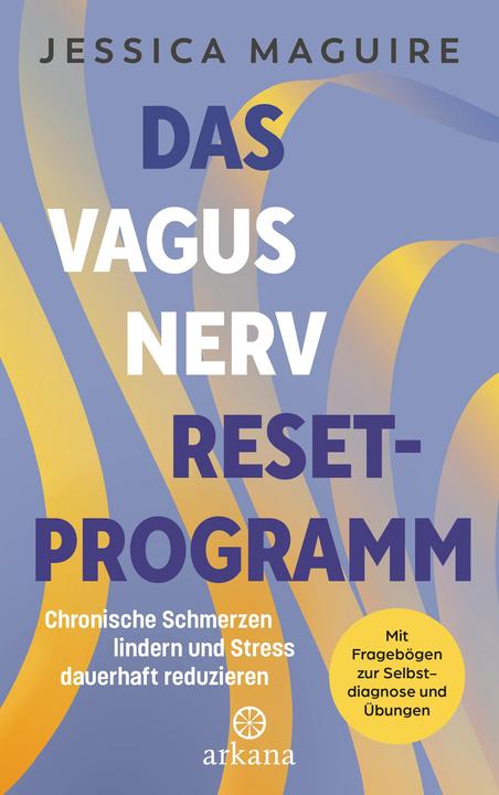 Produktbild Das Vagusnerv-Reset-Programm (Deutsch, Jessica Maguire, Marion Zerbst, 2024)