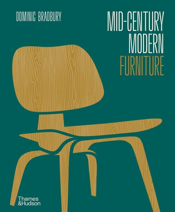 Mid-Century Modern Furniture (Inglese, Dominic Bradbury, 2022)