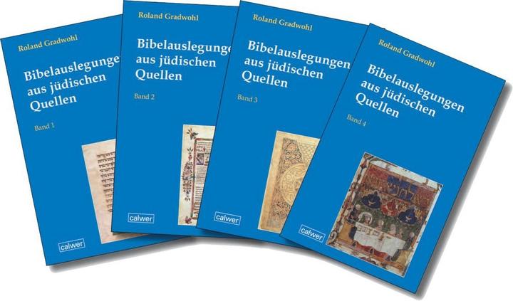 Produktbild Bibelauslegungen aus jüdischen Quellen (Deutsch, Roland Gradwohl, 2017)