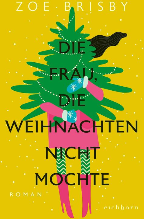 Die Frau, die Weihnachten nicht mochte (German, Zoe Brisby, 2024)