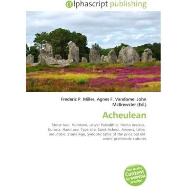 Acheulean, Fachbücher von Agnes F. Vandome, Frederic P. Miller, John McBrewster