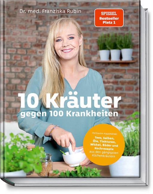 Actual product image 10 Kräuter gegen 100 Krankheiten (German, Franciska Ruby, Gudrun Strigin, 2021)