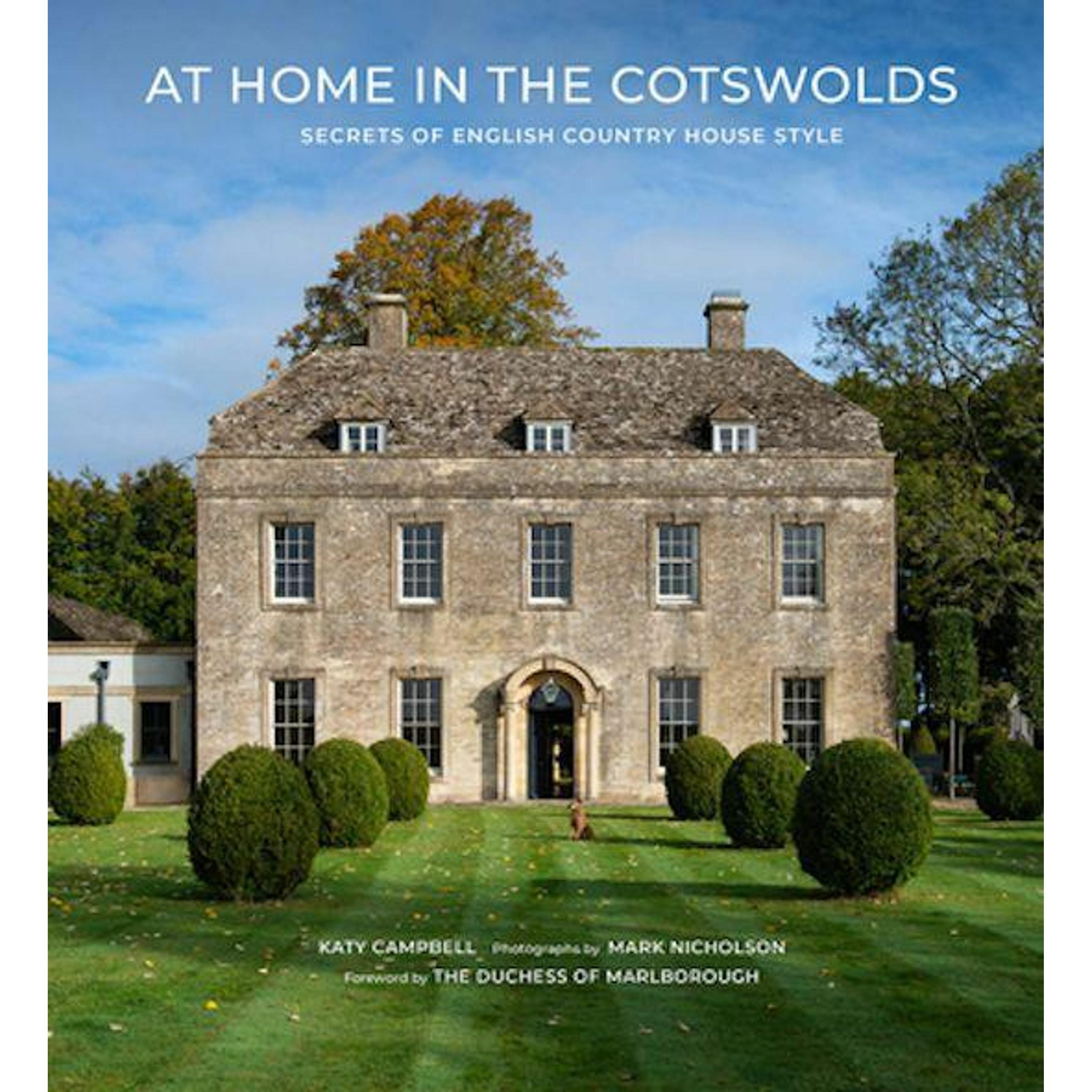 At Home in the Cotswolds, Sachbücher von Katy Campbell, Mark Nicholson