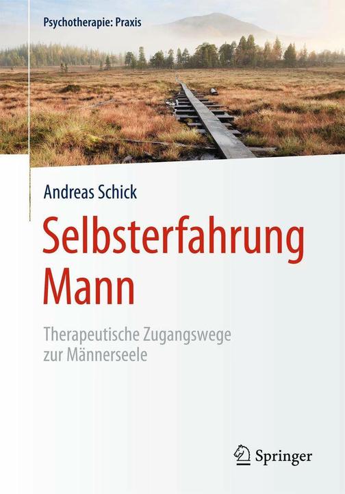 Produktbild Selbsterfahrung Mann (Deutsch, Andreas Schick, 2015)