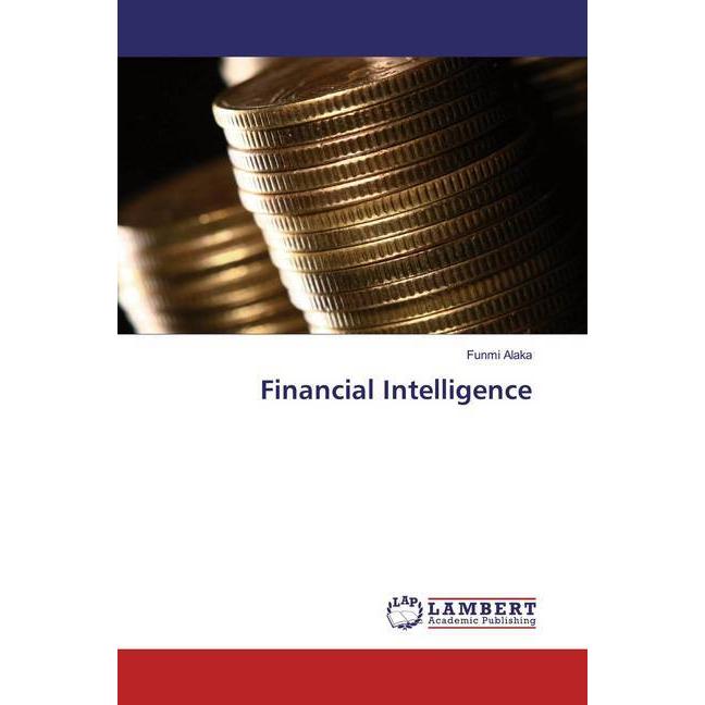 Financial Intelligence, Fachbücher von Funmi Alaka