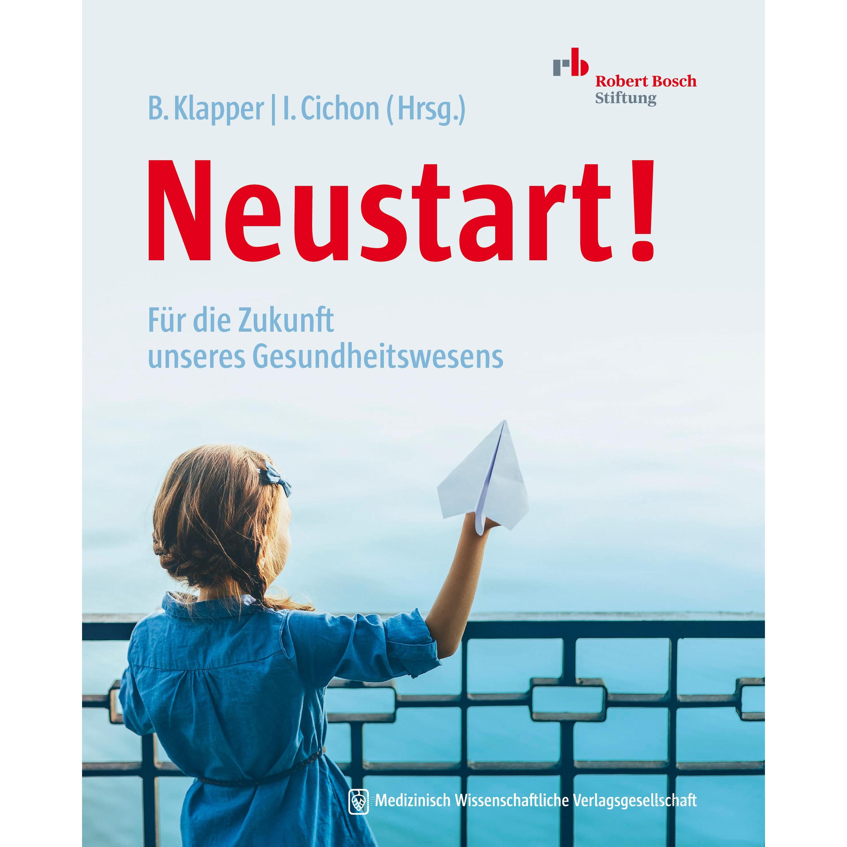 Thumbnail - Neustart!, Fachbücher von Bernadette Klapper, Irina Cichon