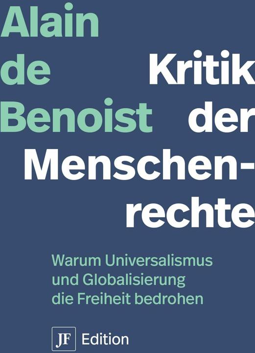 Image du produit Kritik der Menschenrechte (Allemand, Alain De Benoist, Silke Lührmann, 2024)