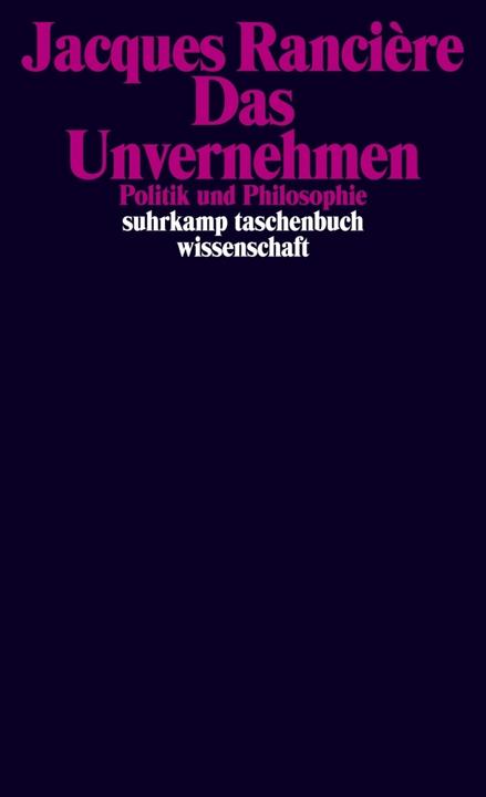 Produktbild Das Unvernehmen (Deutsch, Jacques Rancière)