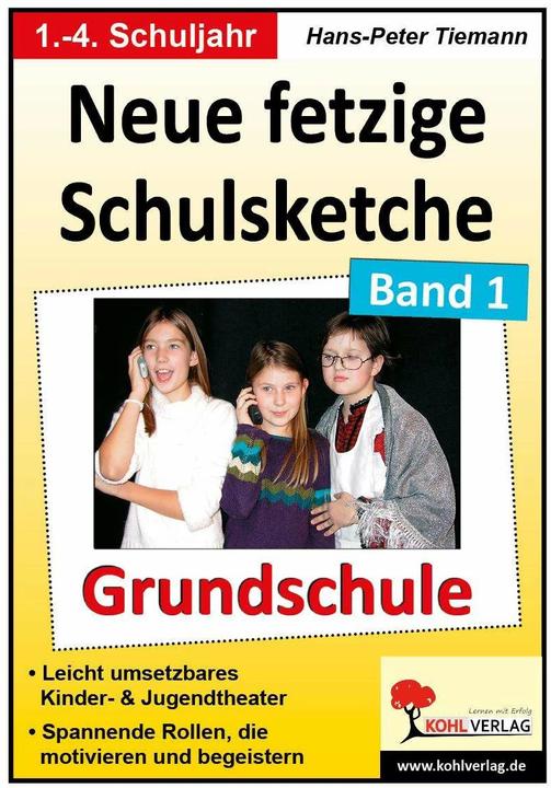 Produktbild Neue fetzige Schulsketche / Grundschule (Deutsch, Hans-Peter Tiemann, 2007)