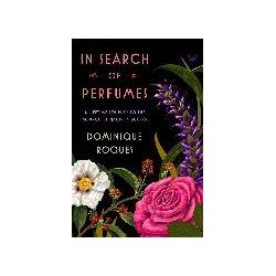Thumbnail - In Search of Perfumes, Belletristik von Dominique Roques