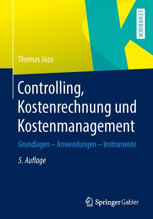 Energie-Label Controlling, Kostenrechnung und Kostenmanagement (Deutsch, Thomas Joos, 2014)