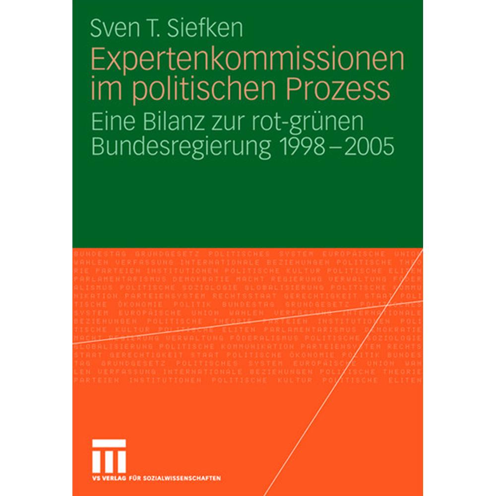 Expertenkommissionen im politischen Prozess, Fachbücher von Sven T. Siefken