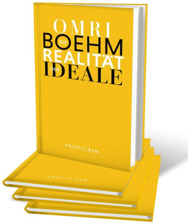 Produktbild Die Realität der Ideale (Deutsch, Michael Adrian, Omri Boehm, 2024)