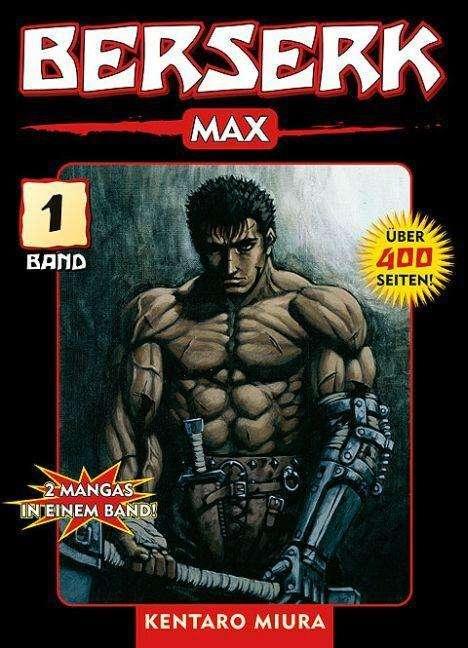 Produktbild Panini Berserk Max 1 (Deutsch, Kentaro Miura, 2006)
