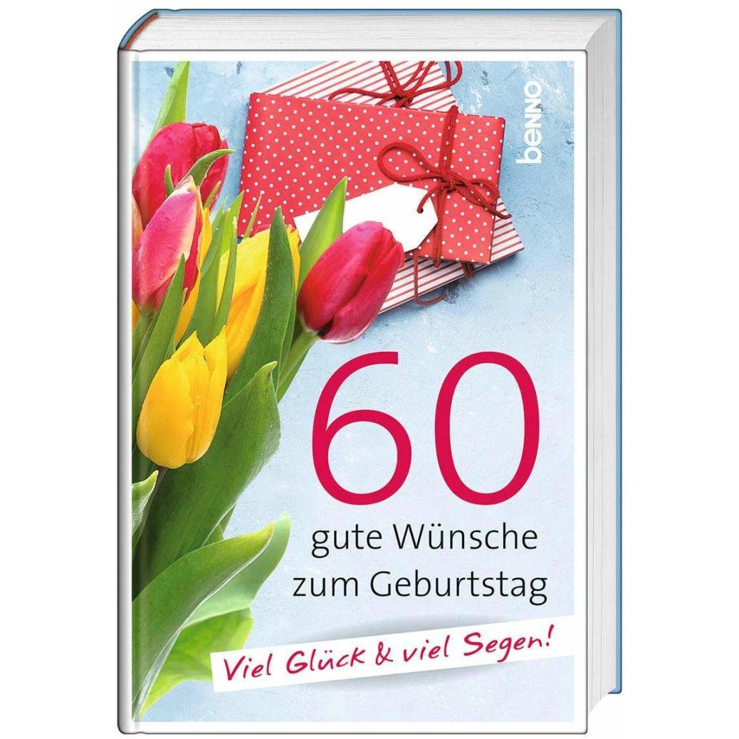 60 gute Wünsche zum Geburtstag, Belletristik von Volker Bauch
