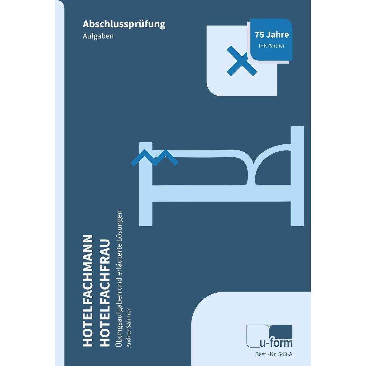 Thumbnail - Hotelfachmann/Hotelfachfrau, Schulbücher von Andrea Sahmer