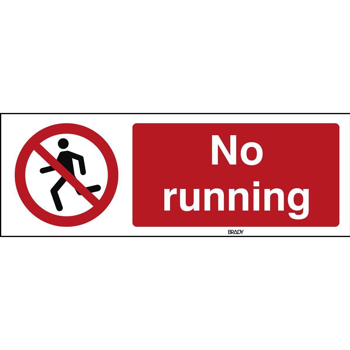 Brady, Sicherheitskennzeichnung, ISO Safety Sign - No running