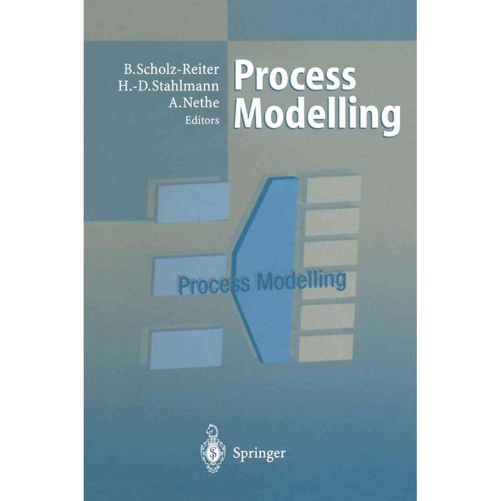Thumbnail - Process Modelling, Fachbücher von Bernd Scholz-Reiter, Hans-Dietrich Stahlmann, Arnim Nethe